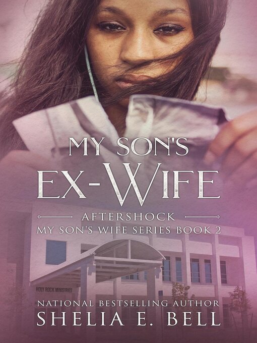 Title details for My Son's Ex-Wife by Shelia Bell - Available